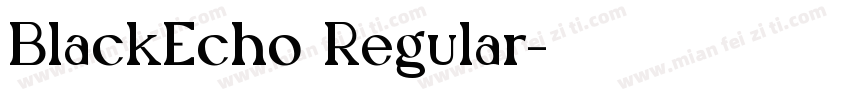 BlackEcho Regular字体转换
